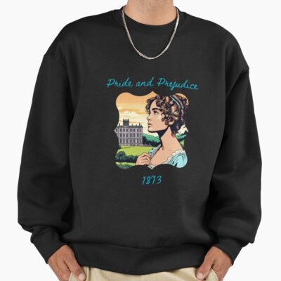 Alternative view of Pride And Prejudice Jane Austen 1813 Sweatshirt