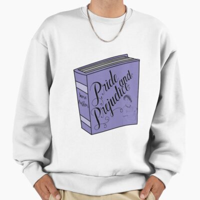 Pride And Prejudice Jane Austen Sweatshirt